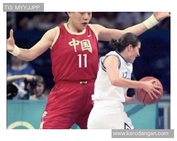 中国女篮球明星海霞的辉煌历程与对中国篮球的深远影响